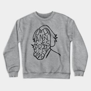 Johannes Brahms Crewneck Sweatshirt